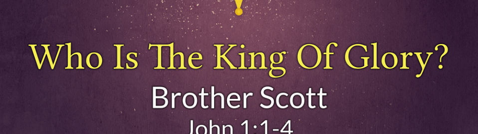 Who Is The King Of Glory